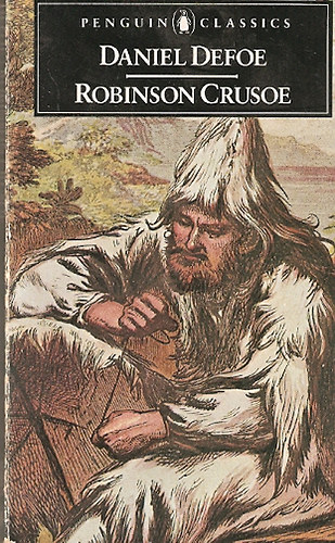 Daniel Defoe - The Life and Adventures of Robinson Crusoe