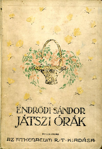 Endrdi Sndor - Jtszi rk - Gyermekversek.