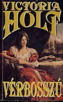 Victoria Holt - Vérbosszú