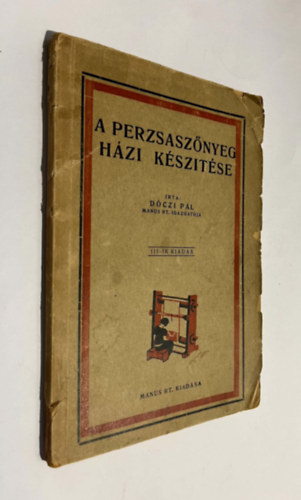 D�czi P�l - A perzsasz�nyeg h�zi k�sz�t�se