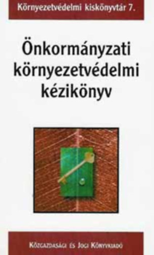KJK-Kerszöv - Önkormányzati környezetvédelmi kézikönyv