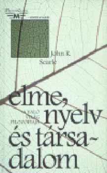 John R. Searle - Elme, nyelv s trsadalom