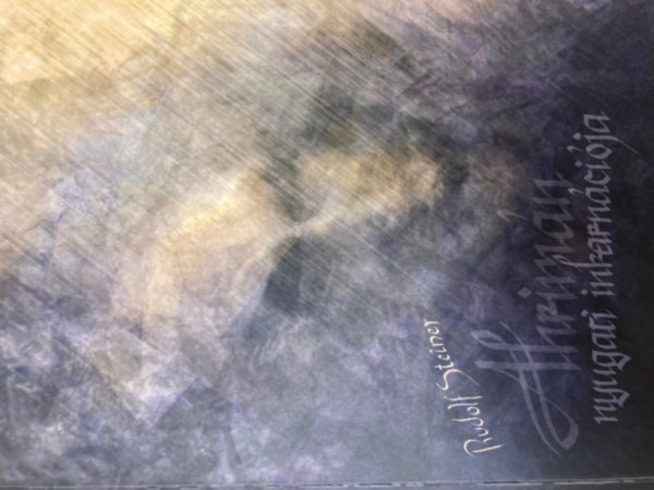 Rudolf Steiner - Ahrimán nyugati inkarnációja