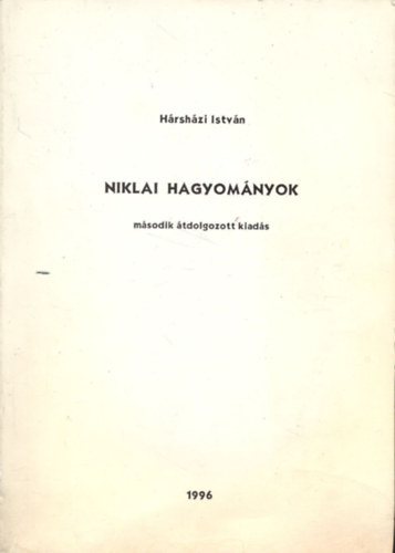 Hársházi István - Niklai hagyományok (2. átdolgozott kiadás)