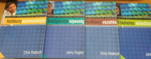 John Collins, Chris Roebuck Jenny Rogers - 4 db Scolar nfejleszt program: Befolysolsi kpessg; Hatkony kommunikci; Hatkony vezets; Tkletes eladsok