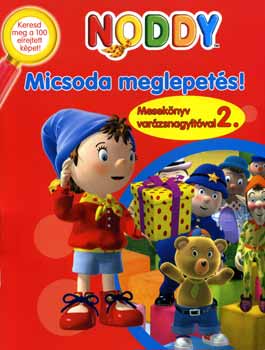 Noddy - Micsoda meglepet�s!