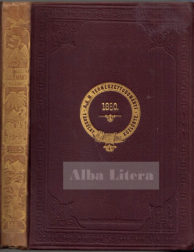 Szily Klmn; Fodor Jzsef; Paszlavszky Jzsef - Termszettudomnyi kzlny 1880. ( Tizenkettedik ktet. 125-136. fzet)