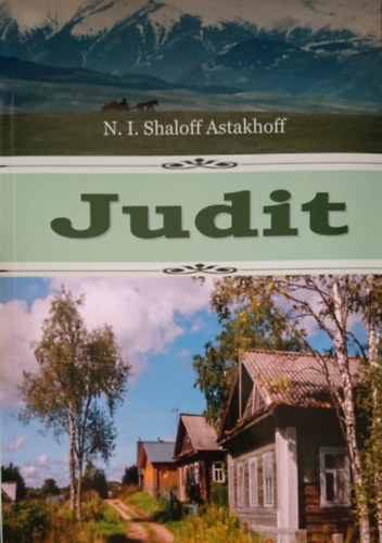 N. I. Shaloff Astakhoff - Judit