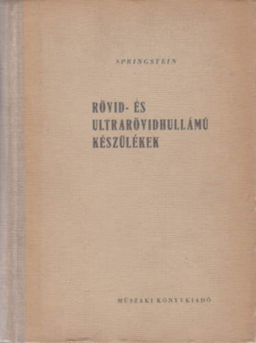 K. A. Springstein - R�vid-�s ultrar�vidhull�m� k�sz�l�kek