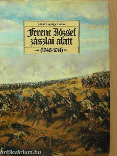 Jzsa Gyrgy Gbor - Ferenc Jzsef zszlai alatt 1848-1914