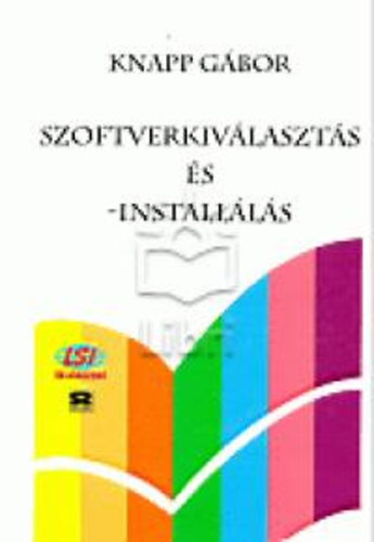 Knapp Gábor - Szoftverkiválasztás és - installálás