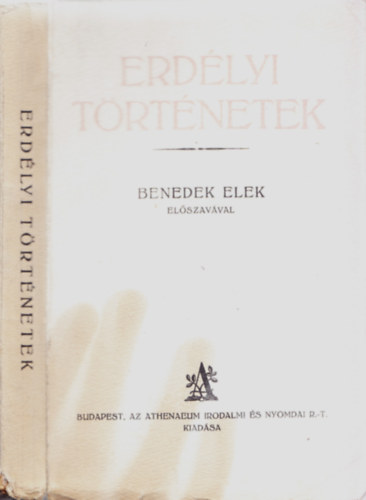 Erd�lyi t�rt�netek (Benedek Elek el�szav�val)