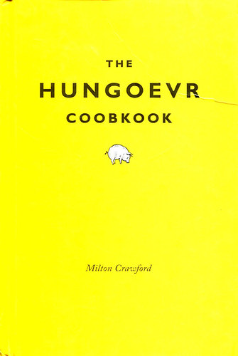 Milton Crawford - The Hungover Cookbook