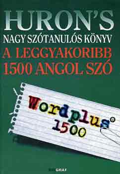 N. Yerges-Salamon-Zalotay - Huron's nagy sztanuls knyv: A leggyakoribb 1500 sz