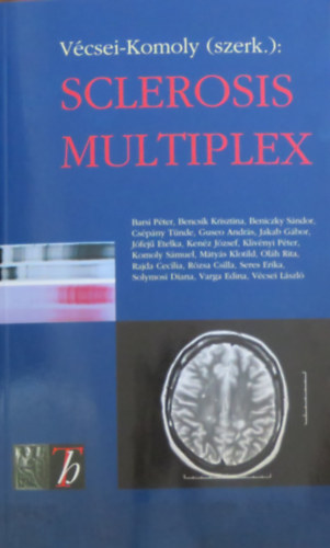 Komoly  S�muel szerk. V�csei L�szl� - Sclerosis multiplex
