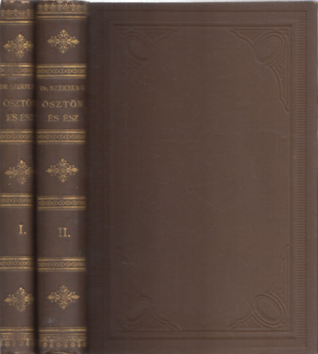 Dr. Sz�kely Istv�n - �szt�n �s �sz - Az �llat �s ember �sszehasonl�t� psychologi�ja I-II.