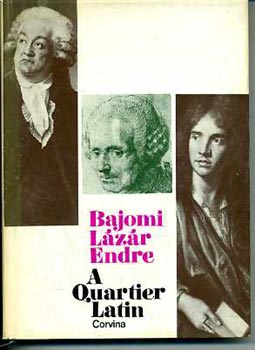 Bajomi L�z�r Endre - A Quartier Latin