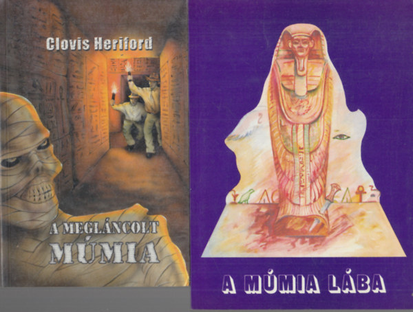 2 db múmiás regény: A megláncolt múmia + A múmia lába