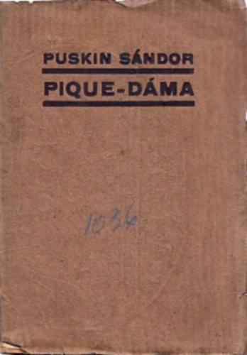 Puskin Sndor - Pique-dma