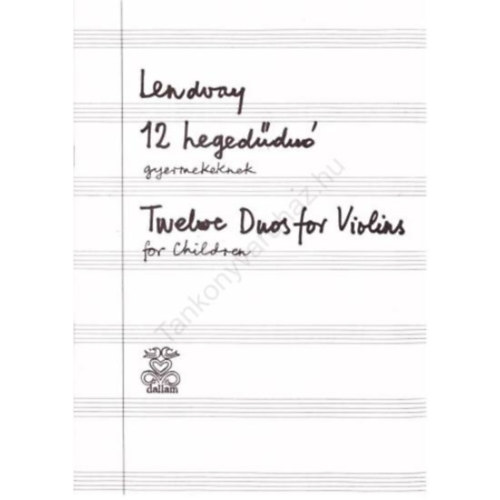 Lendvay Kamill� - 12 HEGED�DU� GYERMEKEKNEK