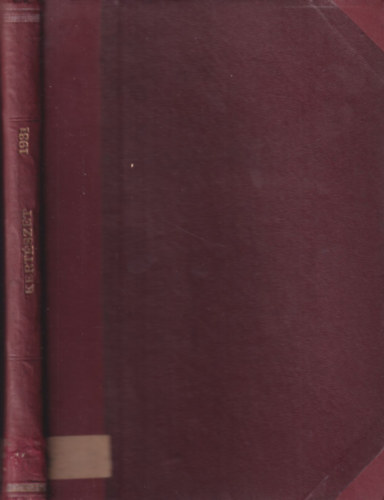 Felels szerk: Dr. Kerekes Lajos - Kertszet 1931. (V., teljes vfolyam, egybektve)