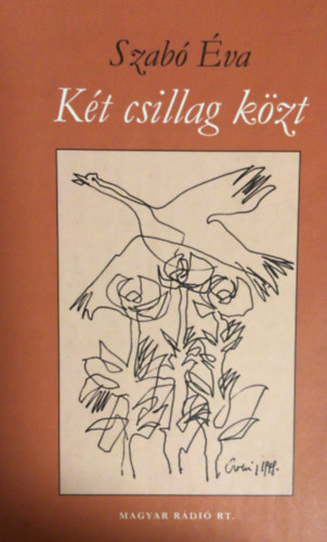 Szab� �va - K�t csillag k�zt