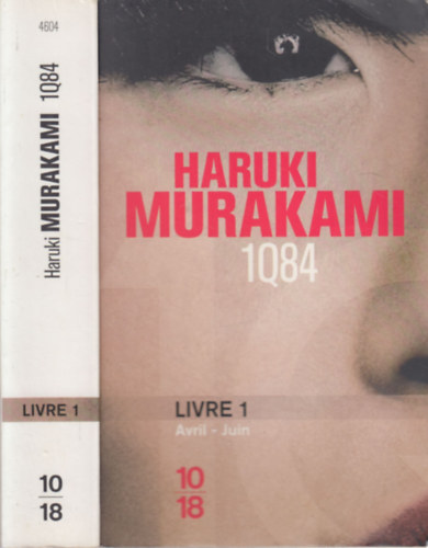 Haruki Murakami - 1Q84 Livre 1 - Francia nyelven