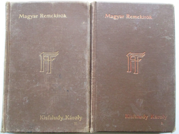 Kisfaludy K�roly - Kisfaludy K�roly munk�i I-II. (Magyar Remek�r�k 12-13.)