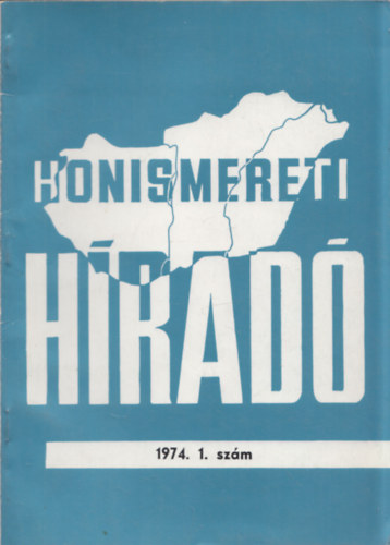 Honismereti Híradó 1974. 1. szám