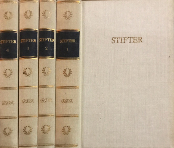 Adalbert Stifter - Stifters werke I-IV.