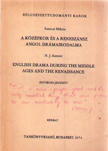 Szenczi Mikl�s - A k�z�pkor �s a renesz�nsz angol dr�mairodalma (angolul is)