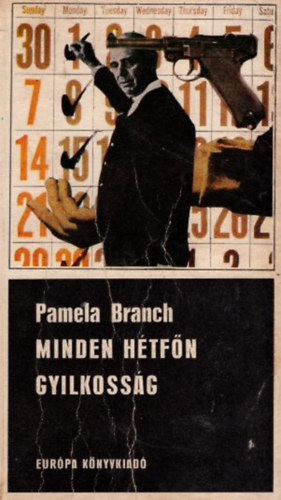 Pamela: Branch - Minden hétfőn gyilkosság
