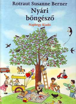 Rotraut Susanne Berner - Nyári böngésző