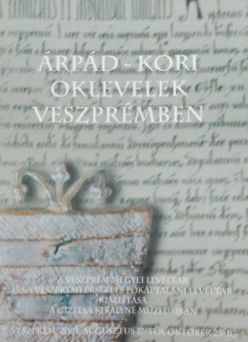 Árpádkori oklevelek veszprémben