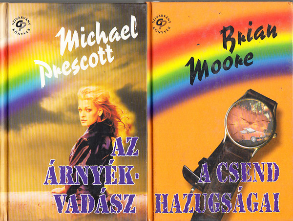 Michael Prescott; Brian Moore - 2 db. krimi a Sziv�rv�ny k�nyvek sorozatb�l (Az �rny�kvad�sz + A csend hazugs�gai)