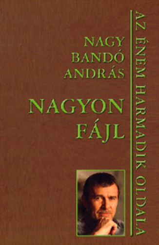 Nagy Band Andrs - Nagyon fjl - Az nem harmadik oldala