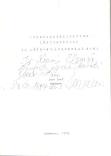 Imre Ern� - Leg�tuspr�dik�ci�k az 1989-90. tan�vre - Debrecen- Dedik�lt