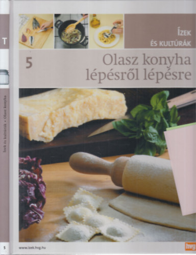 Olasz konyha lpsrl lpsre (zek s kultrk 5.)