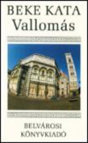 Beke Kata - Vallom�s