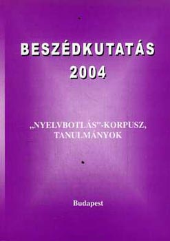 Gósy Mária (szerk.) - Beszédkutatás 2004