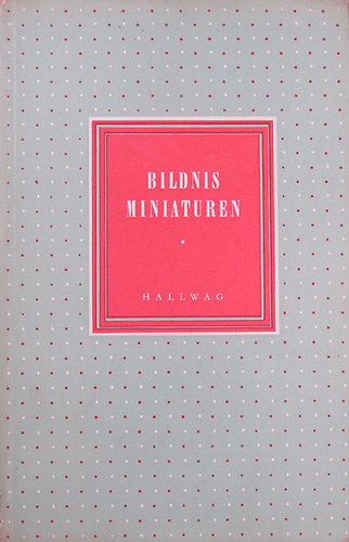 Hans Riehen - Bildnis Miniaturen