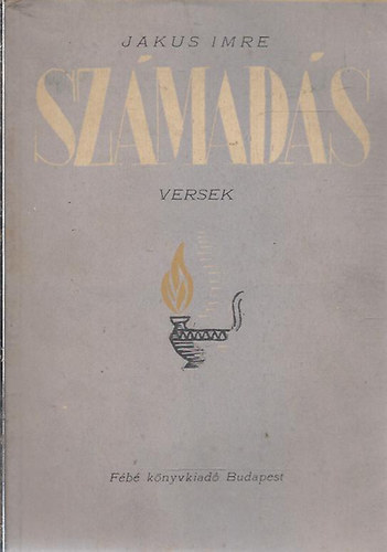 Jakusi Imre - Sz�mad�s - versek