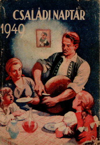 Frank LÁszló - Családi naptár az 1949. évre