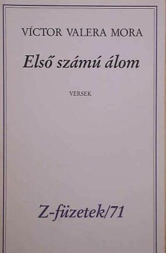 Vctor Valera Mora - Els szm lom Z- fzetek / 71