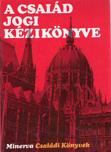 R�v Erika szerk. - A csal�d jogi k�zik�nyve