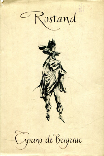 Edmond Rostand - Cyrano De Bergerac