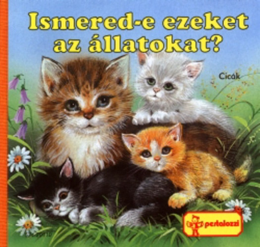 Ismered-e ezeket az állatokat?