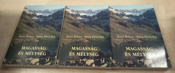 Barsi Balázs - Telek Péter-Pál - Magasság és mélység I-III. 1-3