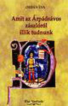 Orb�n �va - Amit az �rp�ds�vos z�szl�r�l illik tudnunk