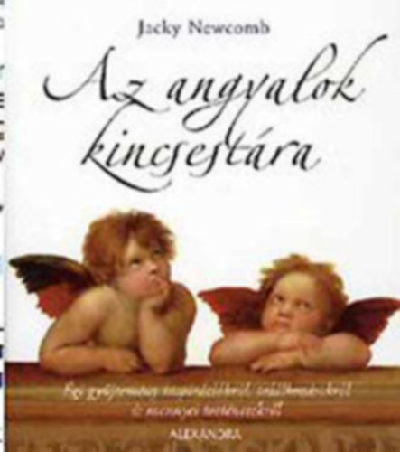 Jacky Newcomb - Az angyalok kincsestra + Angyali szeretet (2 knyv)